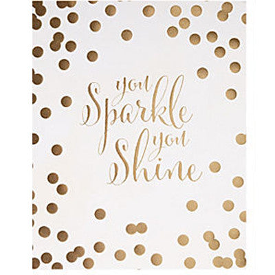 You Sparkle You Shine Print